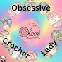 ObsessiveCrochetLady (Amanda)