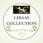 Libaas Collection