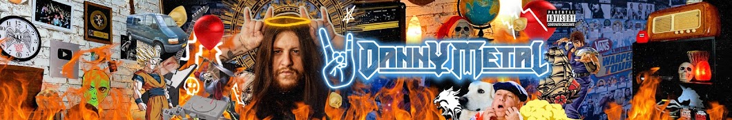 Danny Metal Banner