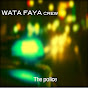 WATA FAYA CREW - Topic