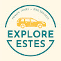 Explore Estes