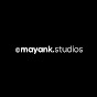 Mayank Studios