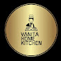 VANITA HOME KITCHEN 