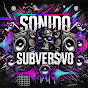 Sonido Subversivo