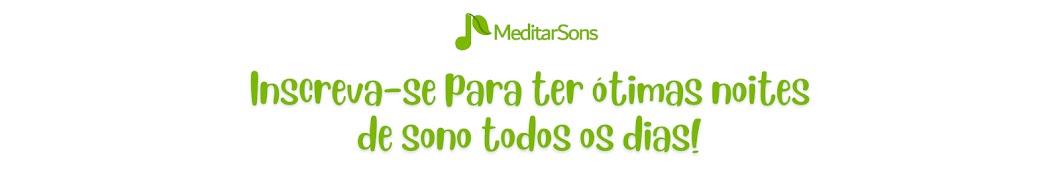 MeditarSons - Músicas Relaxantes Banner