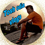 Tosh odia vlogs 