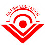 Raj Sir  Education