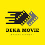 Deka Movie