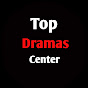 Top Dramas Center