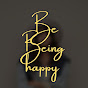 be being happy