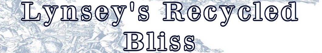 Lynsey’s Recycled Bliss Banner