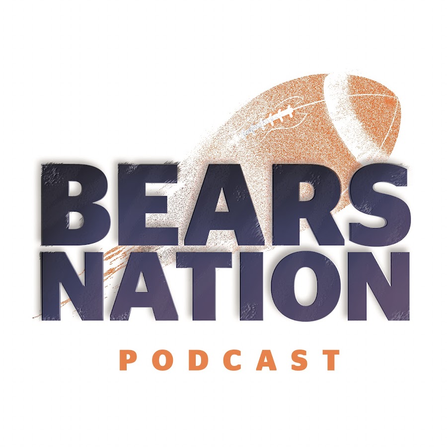 Bears Nation Podcast 