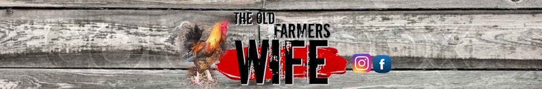 TheOldFarmersWife