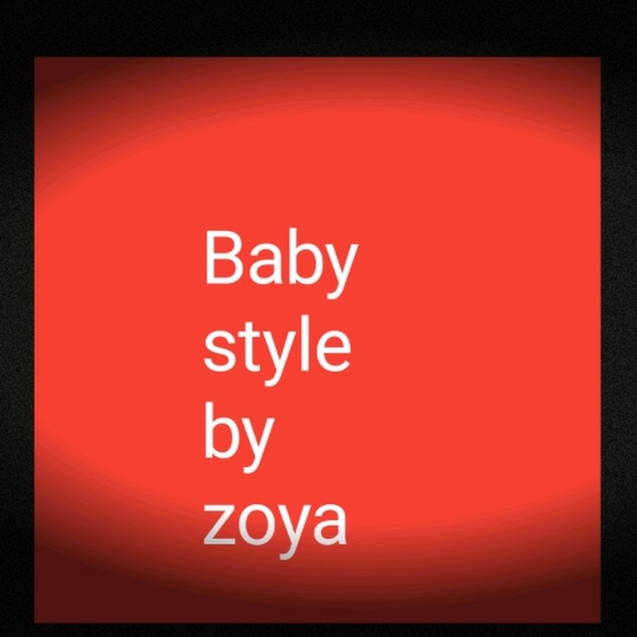 Baby style by zoya - YouTube