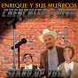 Enrique Y Sus Muñecos Chenchito y Yiyo - Topic