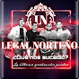 Legal Norteño - Topic