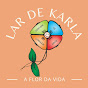 Lar de Karla A Flor da Vida