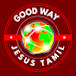 GOOD WAY JESUS TAMIL