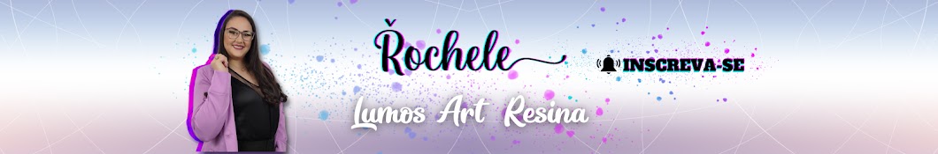 Rochele - Lumos Art Resina