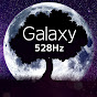 Galaxy - 528Hz Healing Music