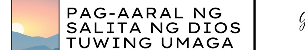 Pag-aaral ng Salita ng Dios Tuwing Umaga DFC Phils