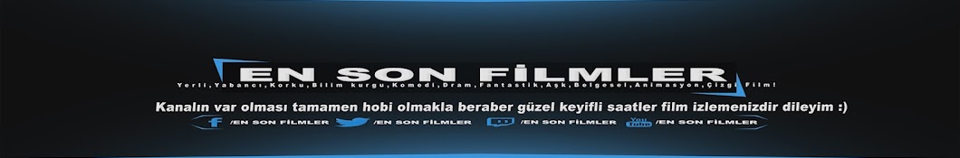 EN SON FİLMLER