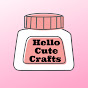 Hello Cute Crafts