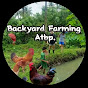 Backyard Farming Atbp.