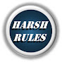 Harsh Rules