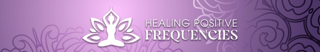 Healing Positive Frequencies