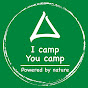 I camp you camp