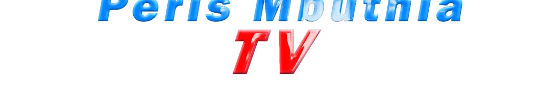 Peris Mbuthia TV Banner