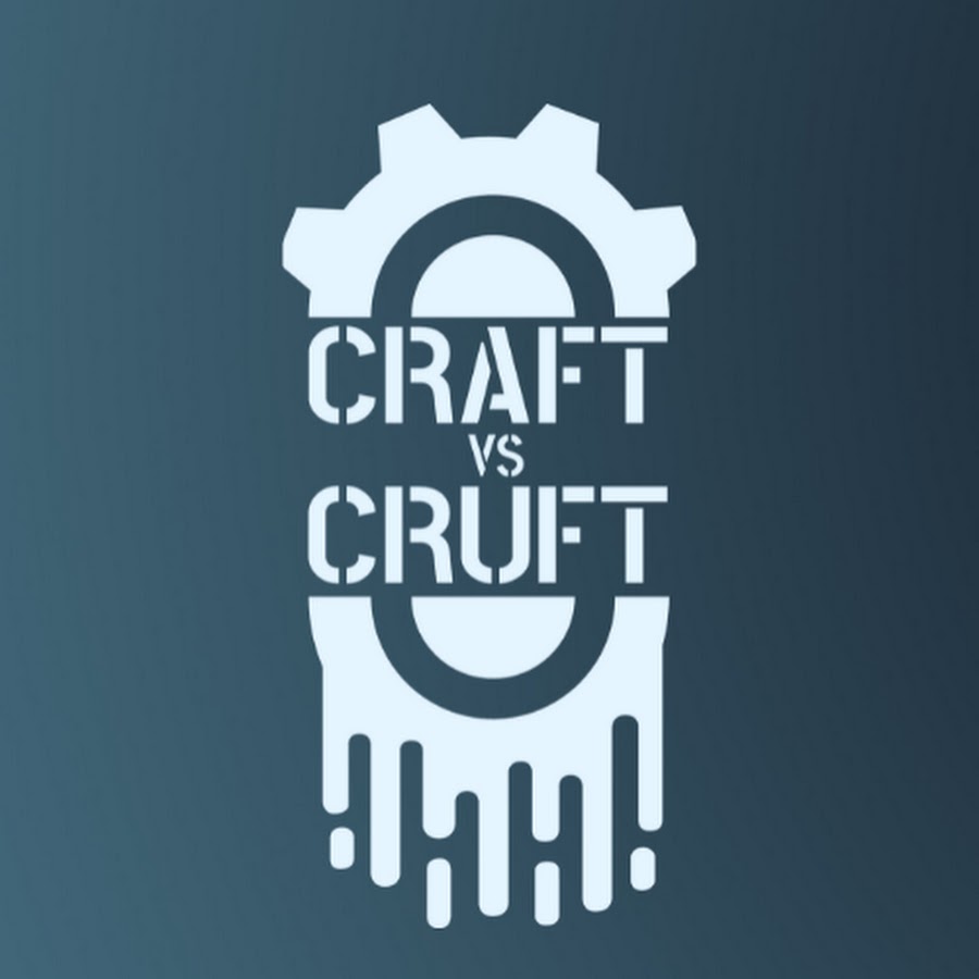 Craft vs Cruft