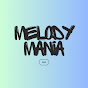Melody Mania