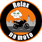 Relax na Moto