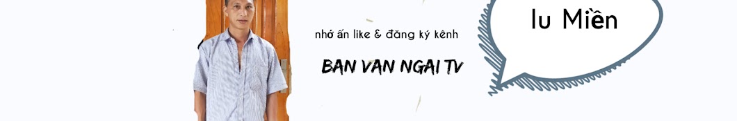 Ban Van Ngai Tv