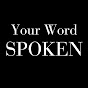 Your Word Spoken