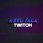 Axel Fala Twitch