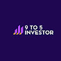9 to 5 Investor