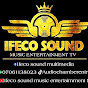 IFECO SOUND MUSIC ENTERTAINMENT TV