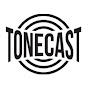 Tonecast
