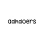 ADHDoers