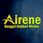 Airene Bengali Dubbed Movies