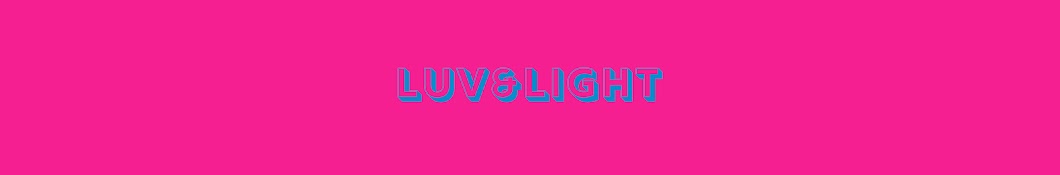 Luvlight　