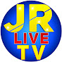 JR LIVE TV