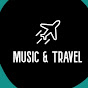 Music & Travel