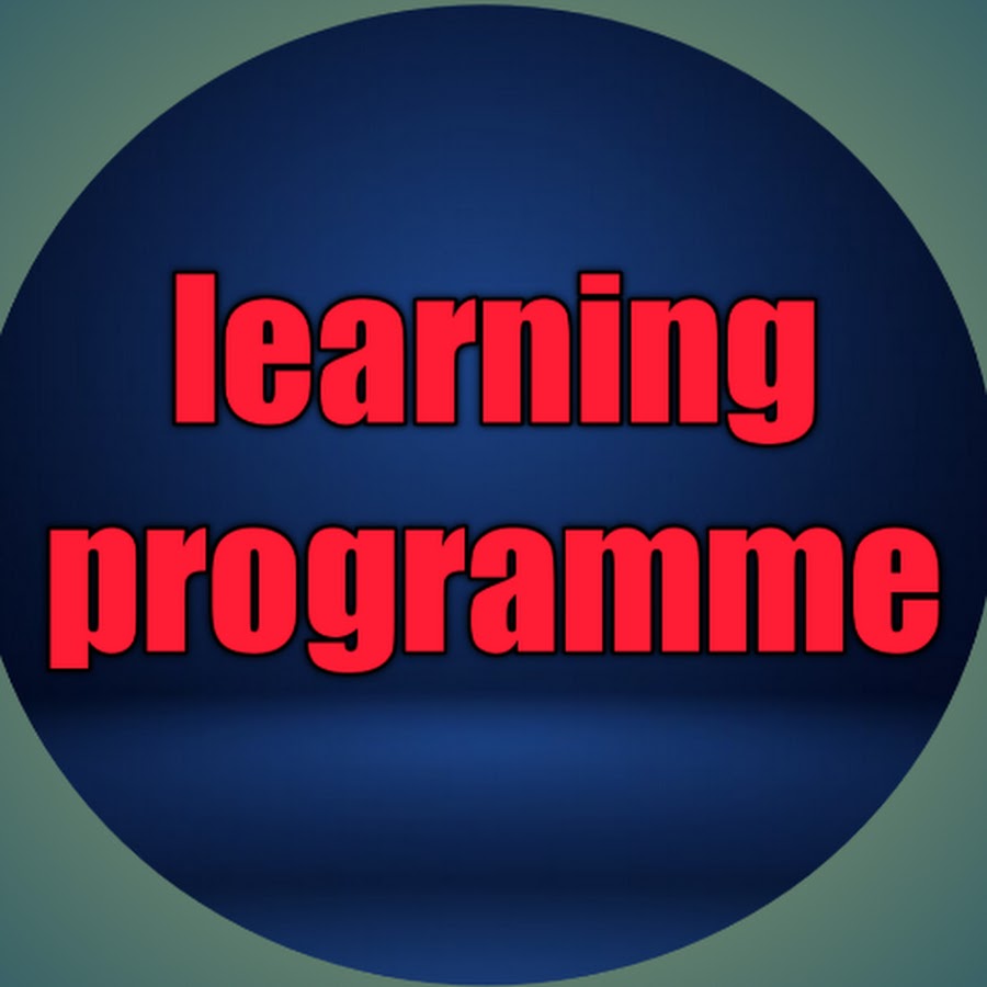 What Is Learning Programme