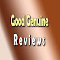 Good Genuine Reviews
