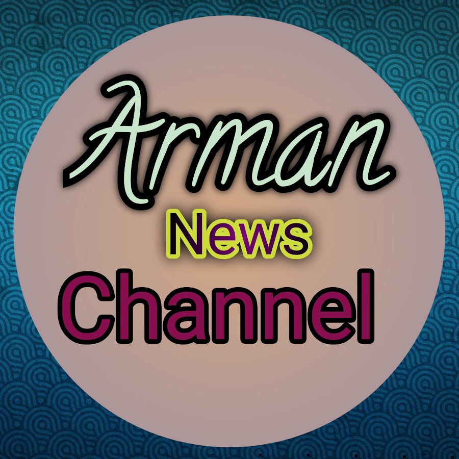 Arman News Channel