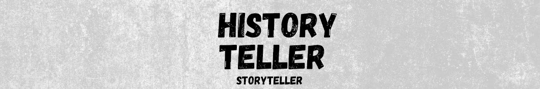 history teller